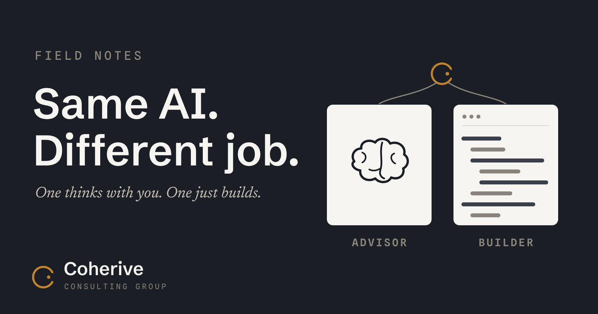 Dark card reading Same AI, Different job. One amber ring branches into two panels: a brain labeled Advisor and a screen of code labeled Builder.